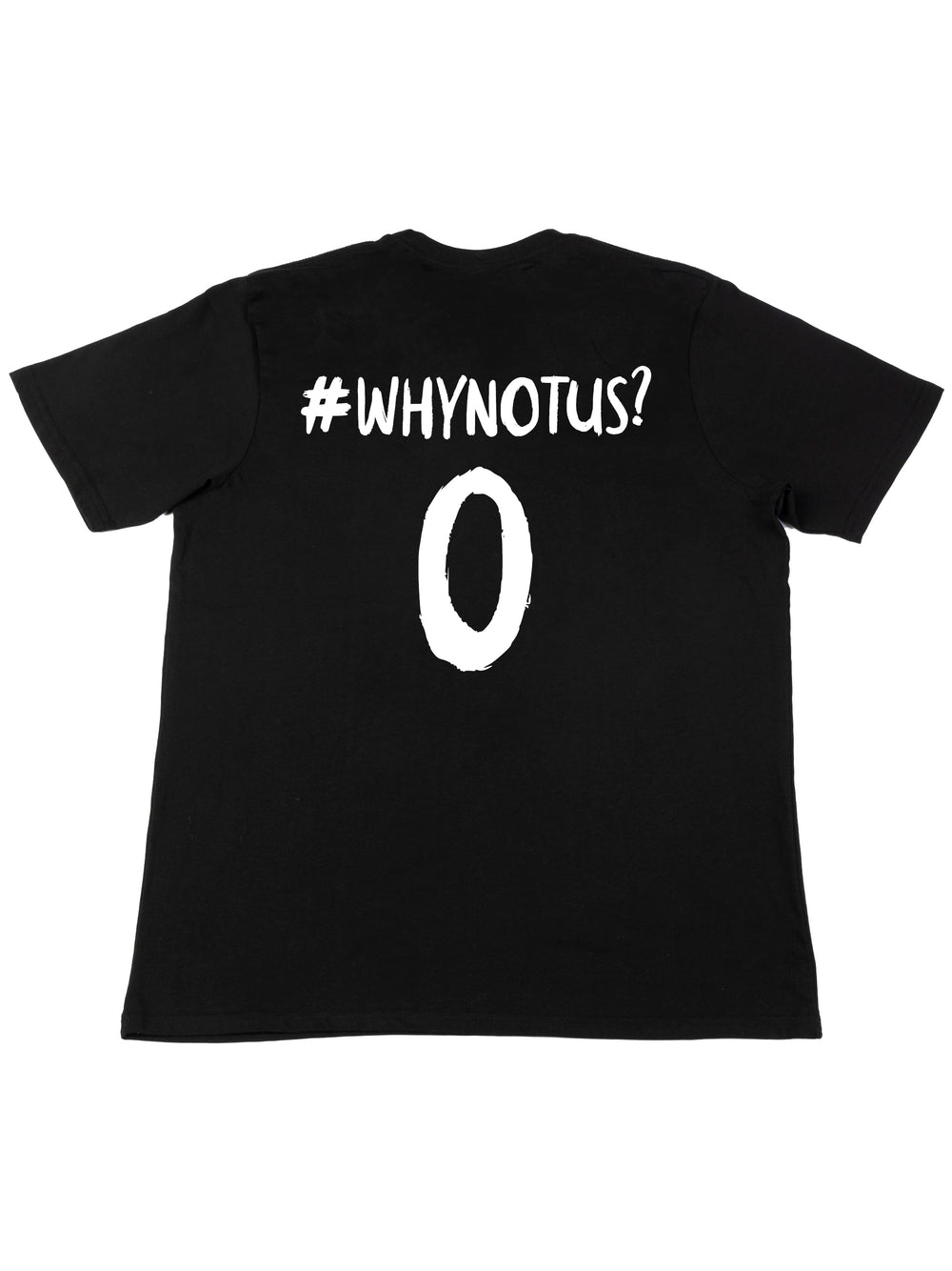 Why Not Us Unisex T-Shirt