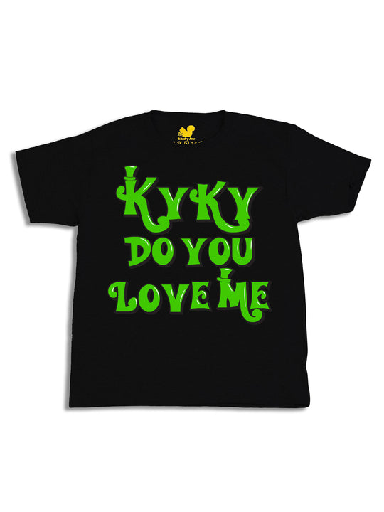 kyky do you love me green Youth T-Shirt