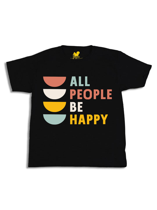 All People Be Happy Youth T-Shirt