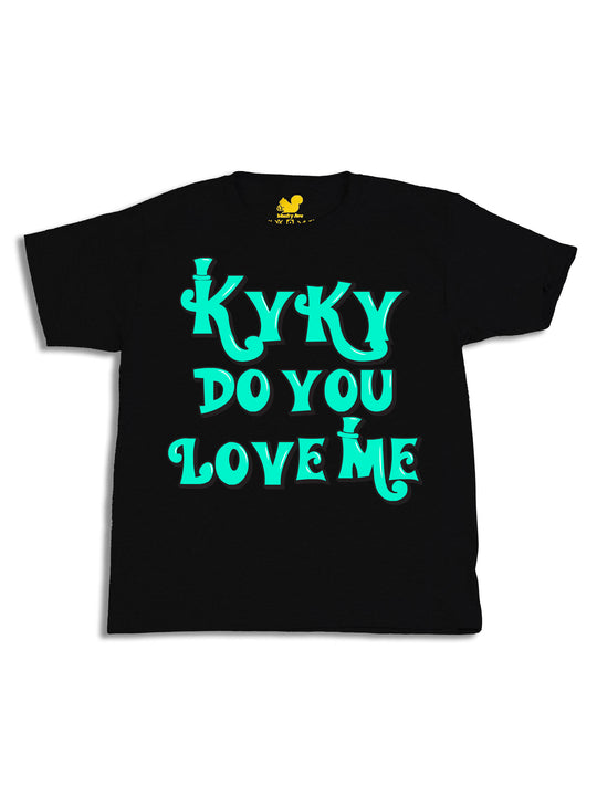 kyky do you love me teal Youth T-Shirt