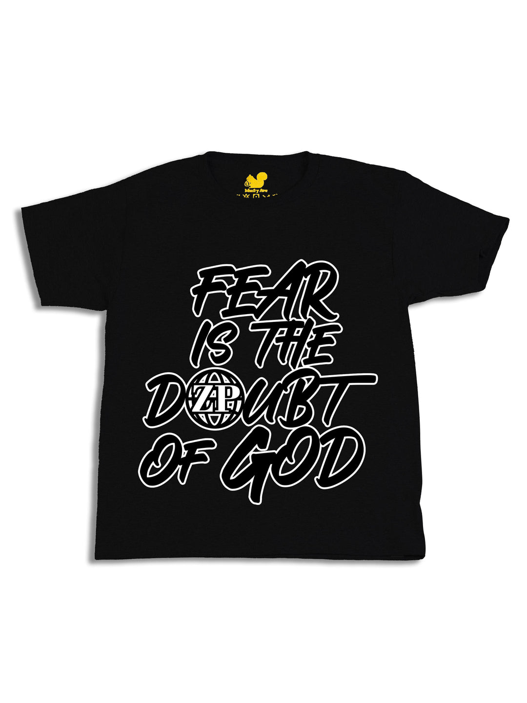 Fear is the Doubt of God Youth T-Shirt