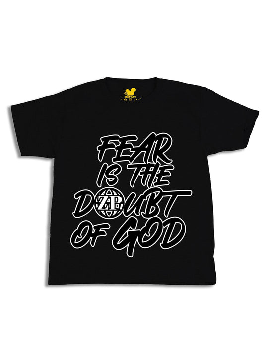 Fear is the Doubt of God Youth T-Shirt