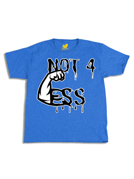 Not 4 Less Drippy Youth T-Shirt