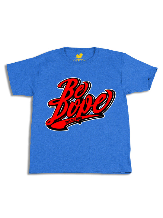 Be Dope Logo Youth T-Shirt