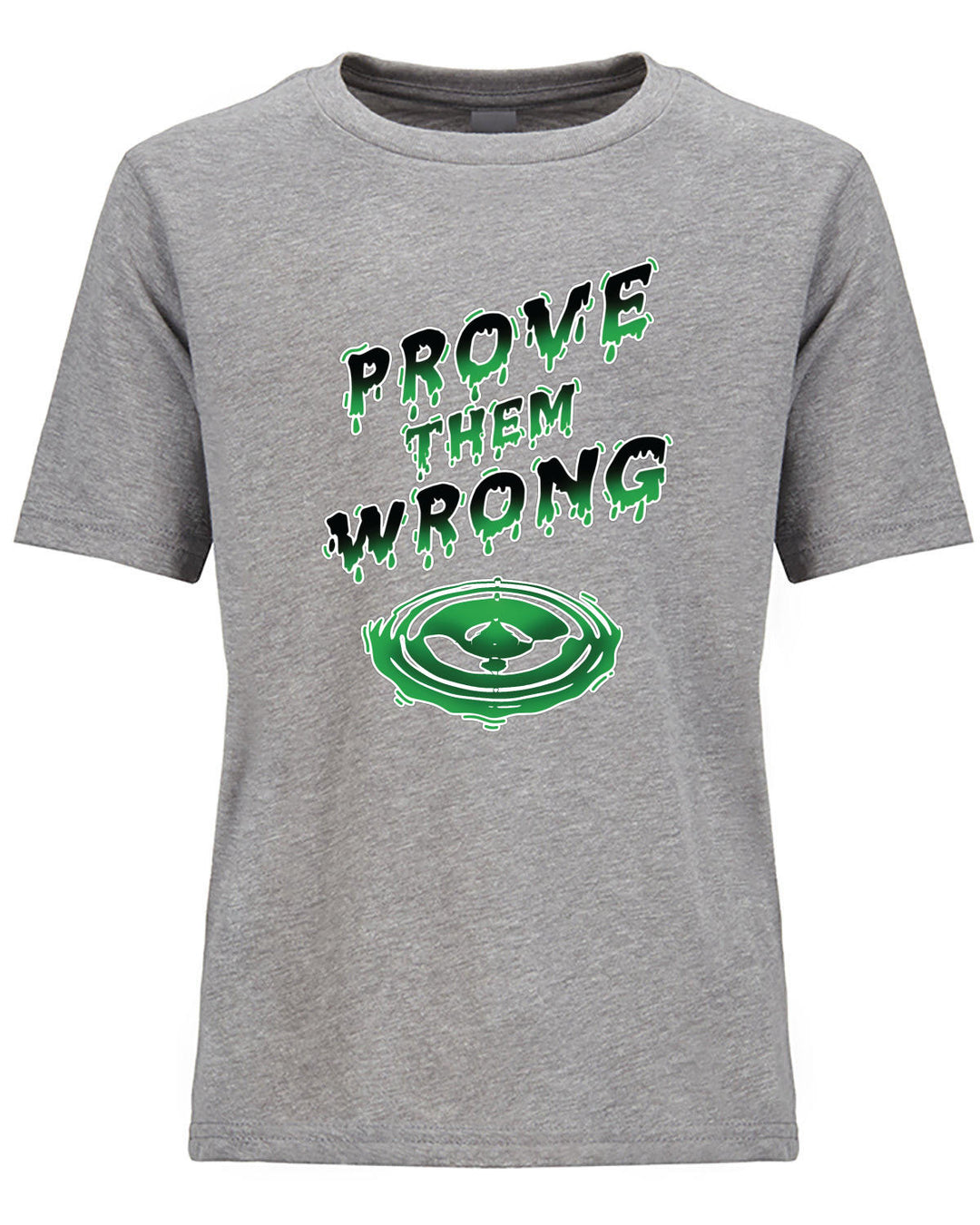 Prove Them Wrong Youth T-Shirt