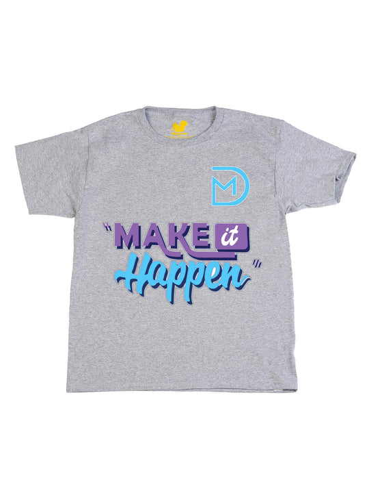 Make It Happen Youth T-Shirt