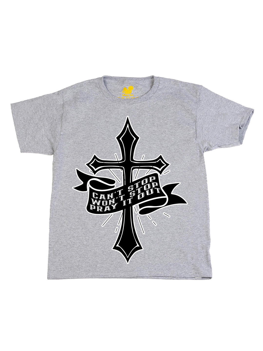 Cant Stop Wont Stop Pray it out Youth T-Shirt
