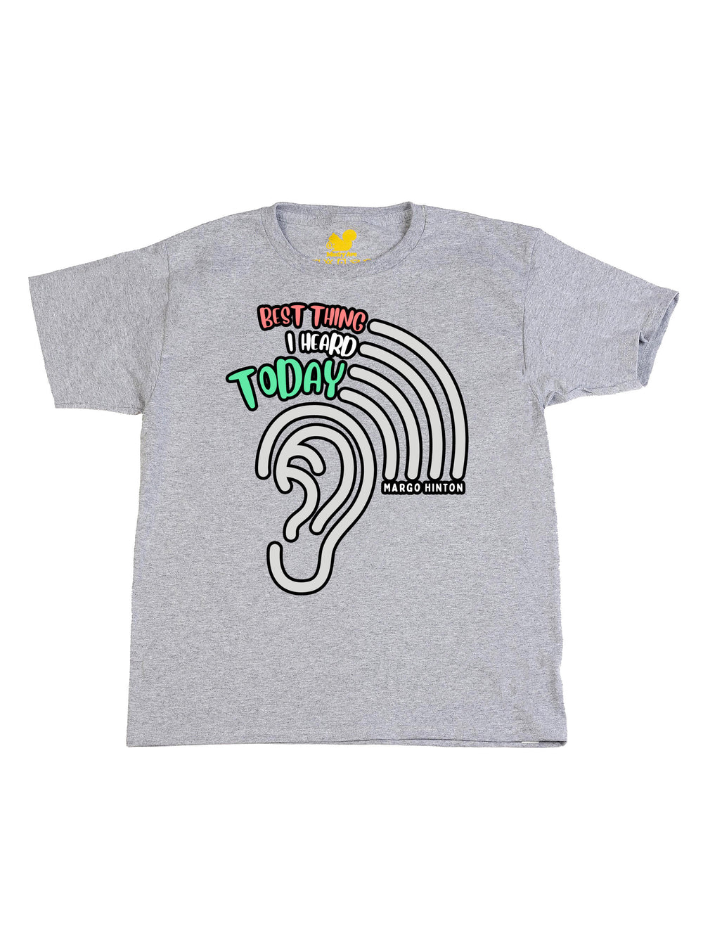 Best Thing I Heard Today Youth T-Shirt