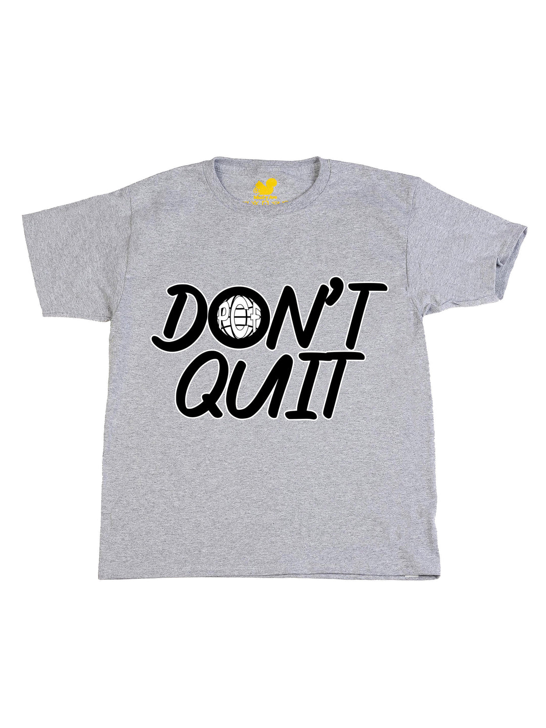 Dont Quit Youth T-Shirt