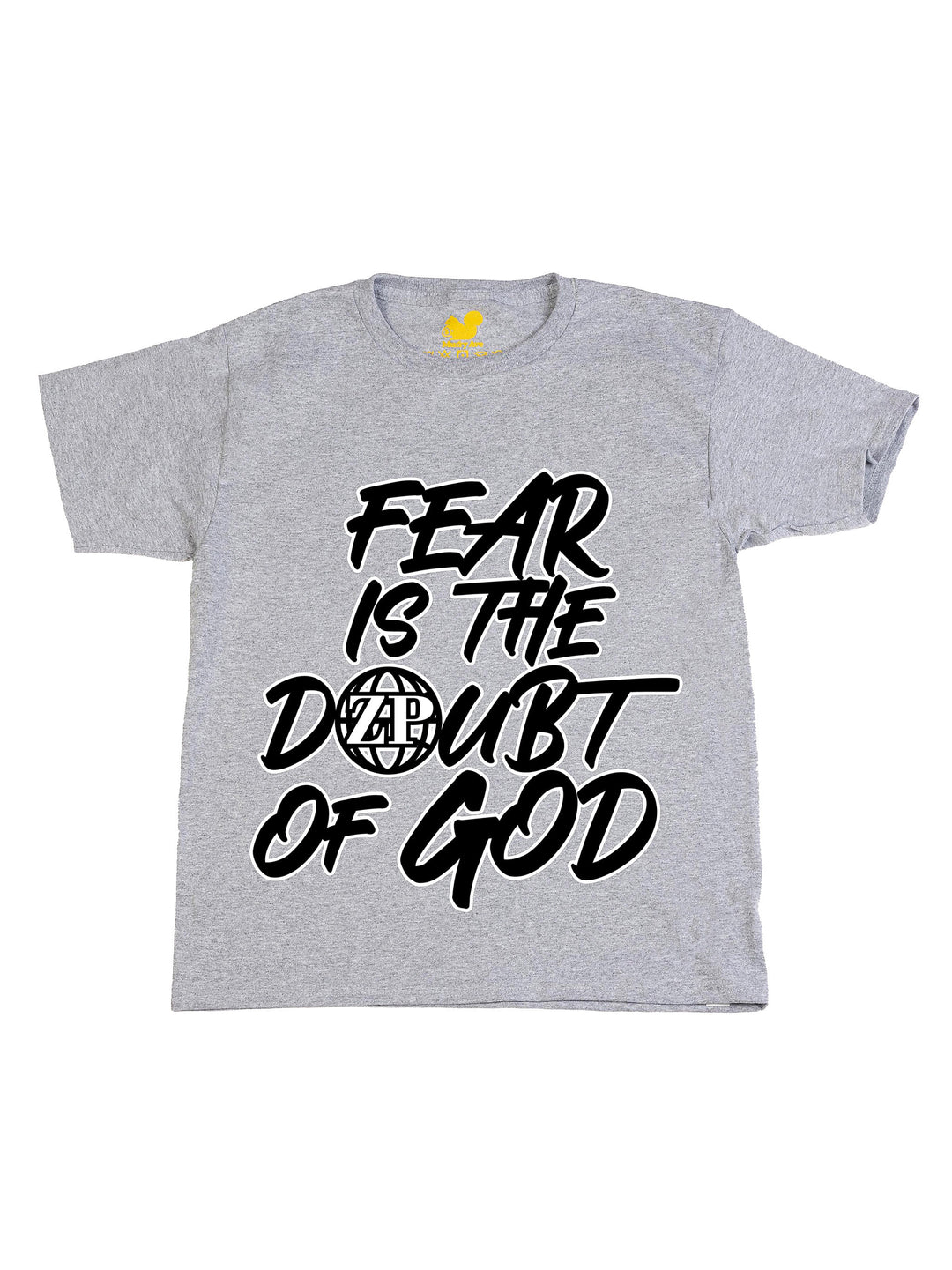 Fear is the Doubt of God Youth T-Shirt