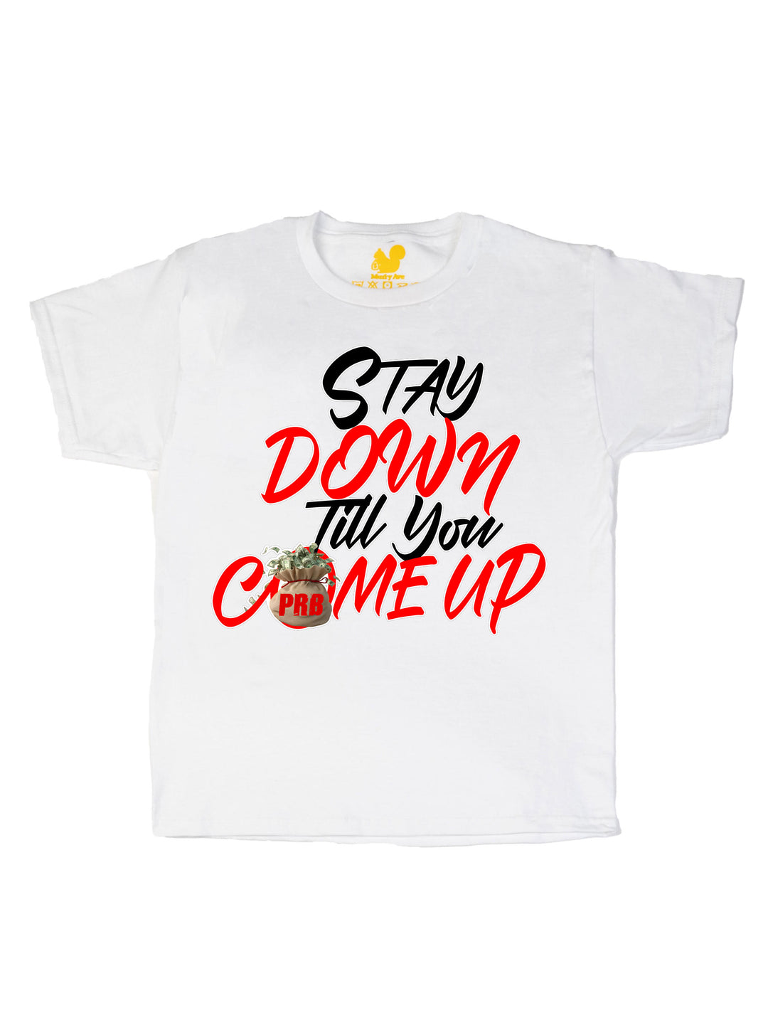 Stay Down Till You Come Up Youth T-Shirt