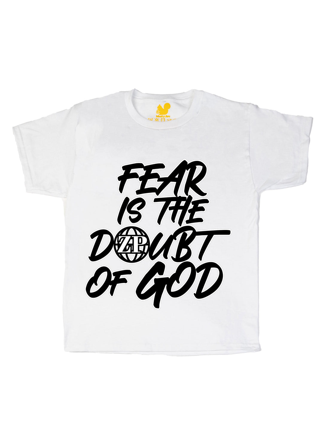 Fear is the Doubt of God Youth T-Shirt