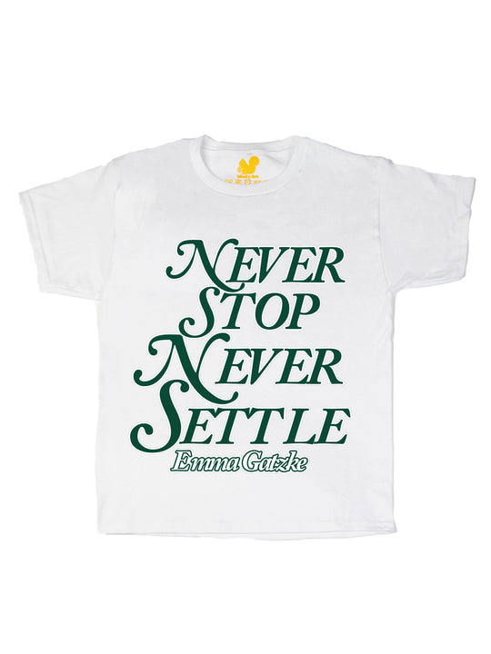 Never Stop Never Settle Youth T-Shirt