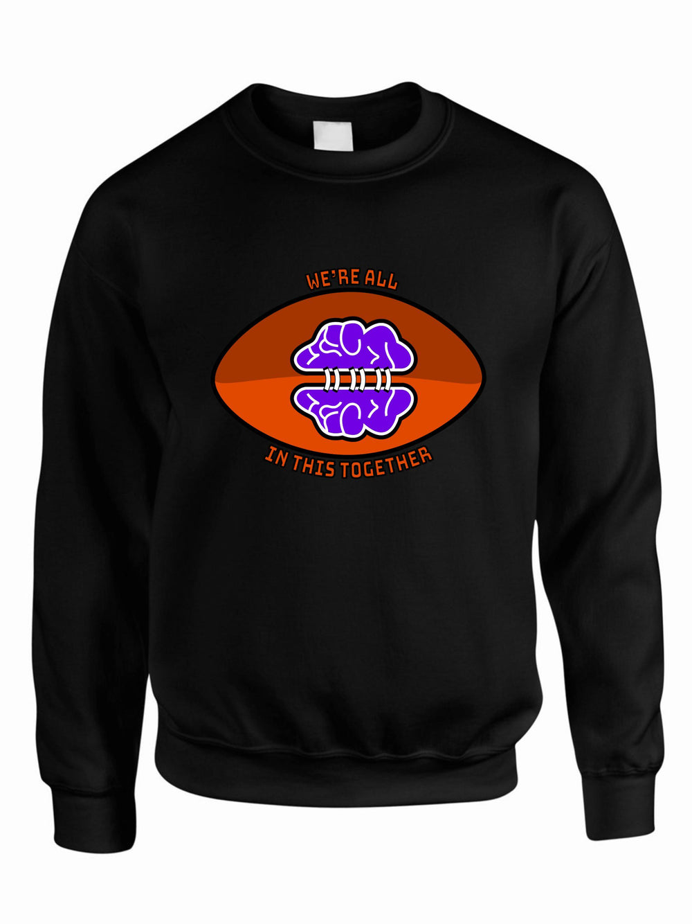 We're All In This Together Crewneck Sweatshirt
