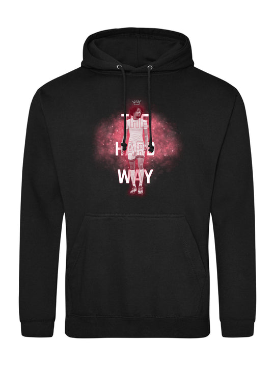 The Hard Way Hoodie