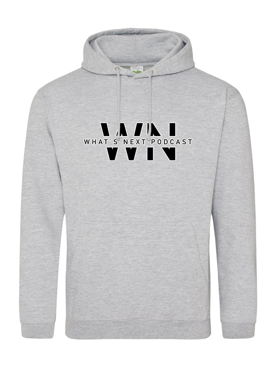 Whats Next Podcast Hoodie