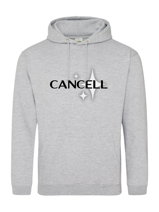 CANCELL Hoodie