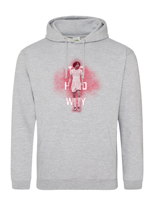 The Hard Way Hoodie
