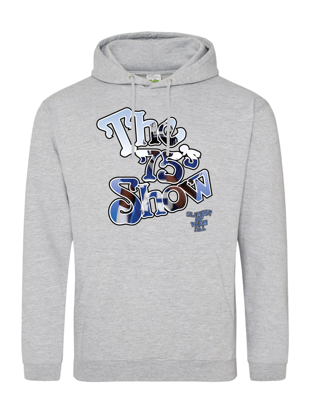 The 75s Show Hoodie