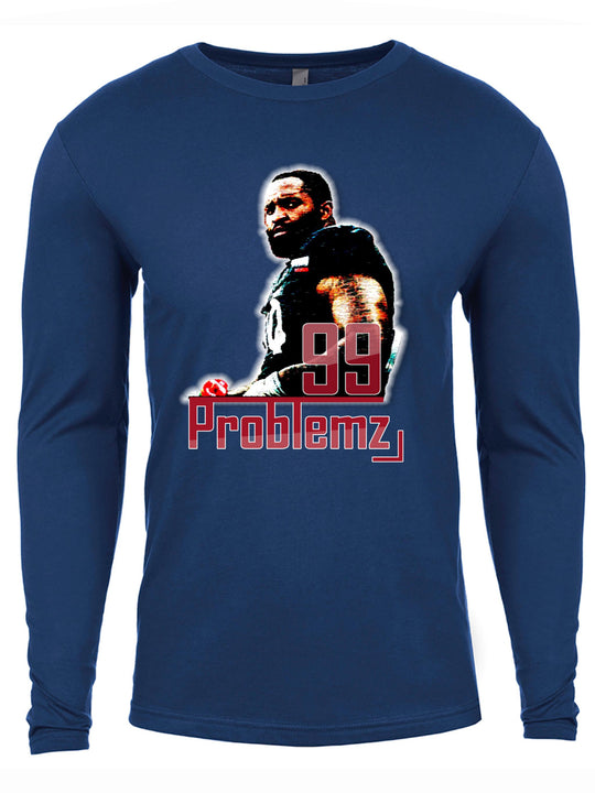99 Problemz Long Sleeve