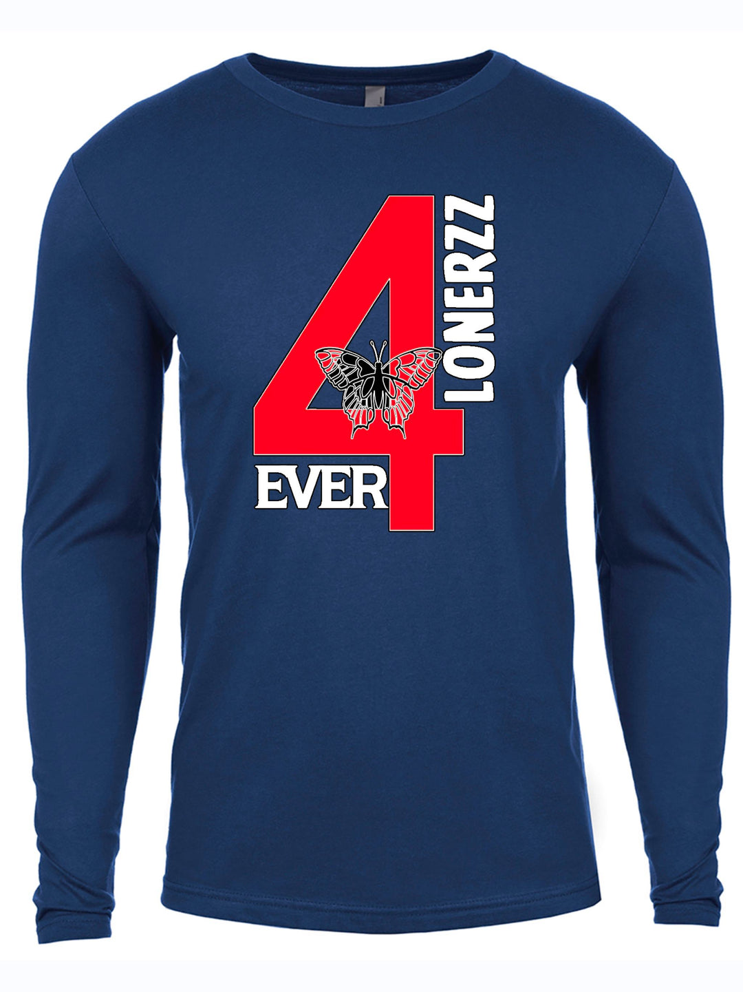 4EVER LONERZZ Long Sleeve
