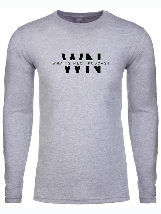 Whats Next Podcast Long Sleeve