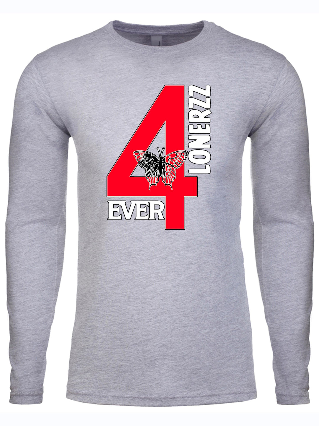 4EVER LONERZZ Long Sleeve