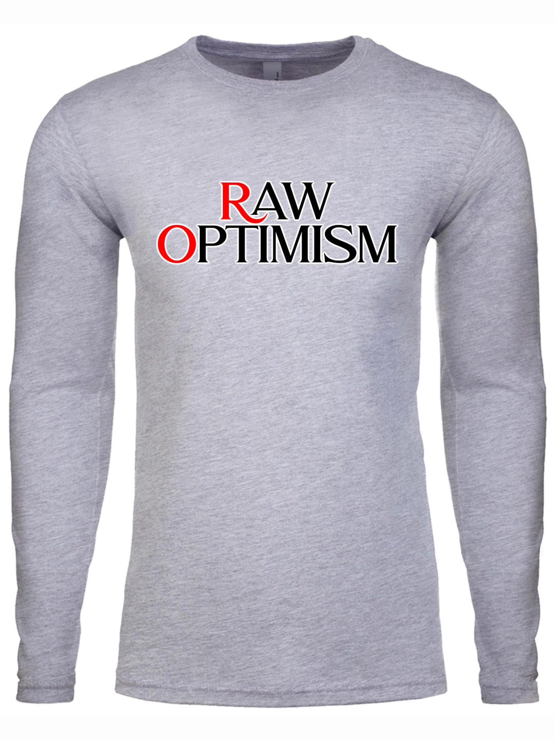 Raw Optimism Long Sleeve