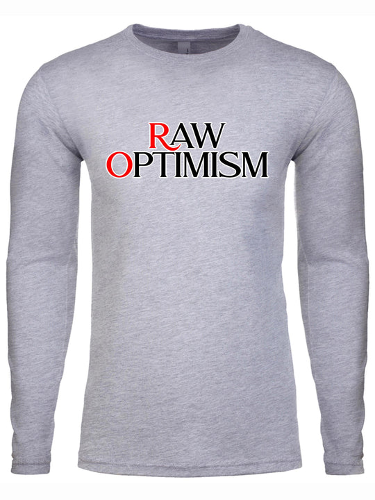 Raw Optimism Long Sleeve