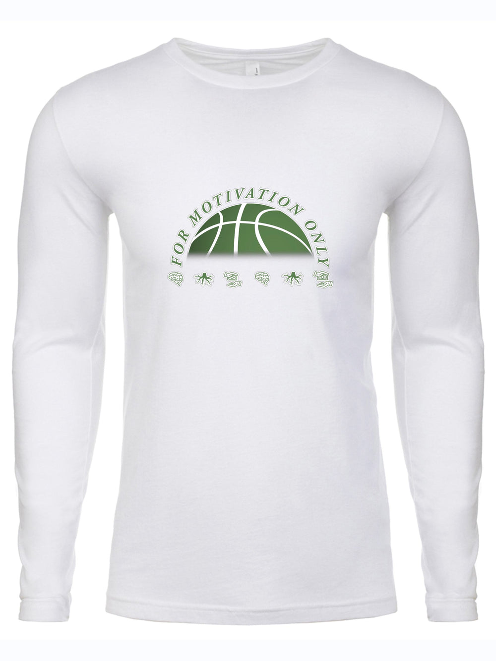 For Motivation Only Long Sleeve