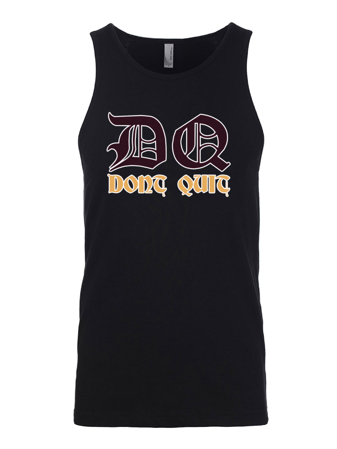 Dont Quit Tank Top
