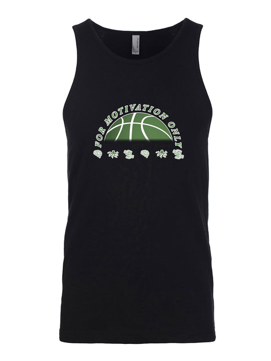 For Motivation Only Tank Top