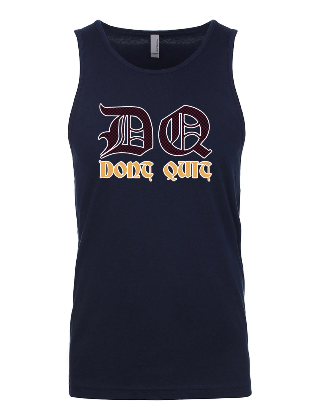 Dont Quit Tank Top