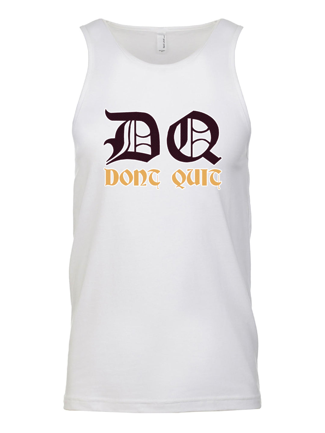 Dont Quit Tank Top