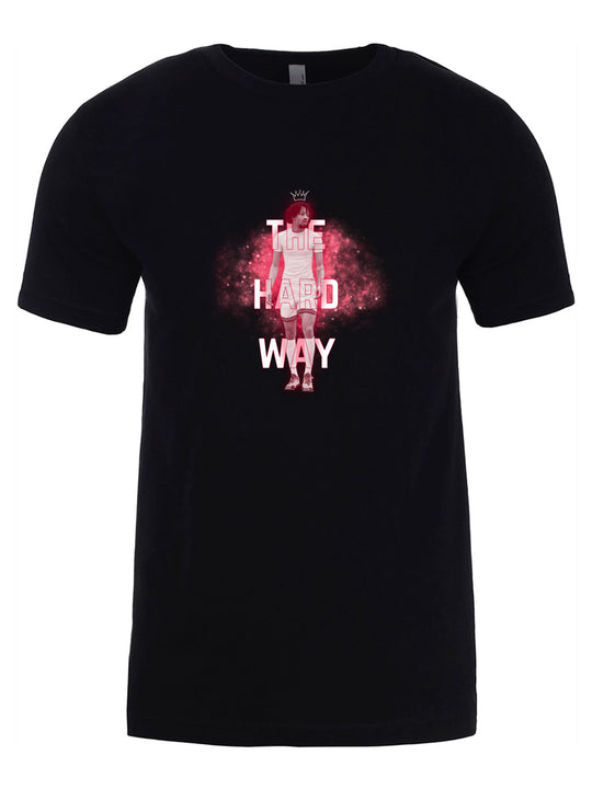 The Hard Way Unisex T-Shirt