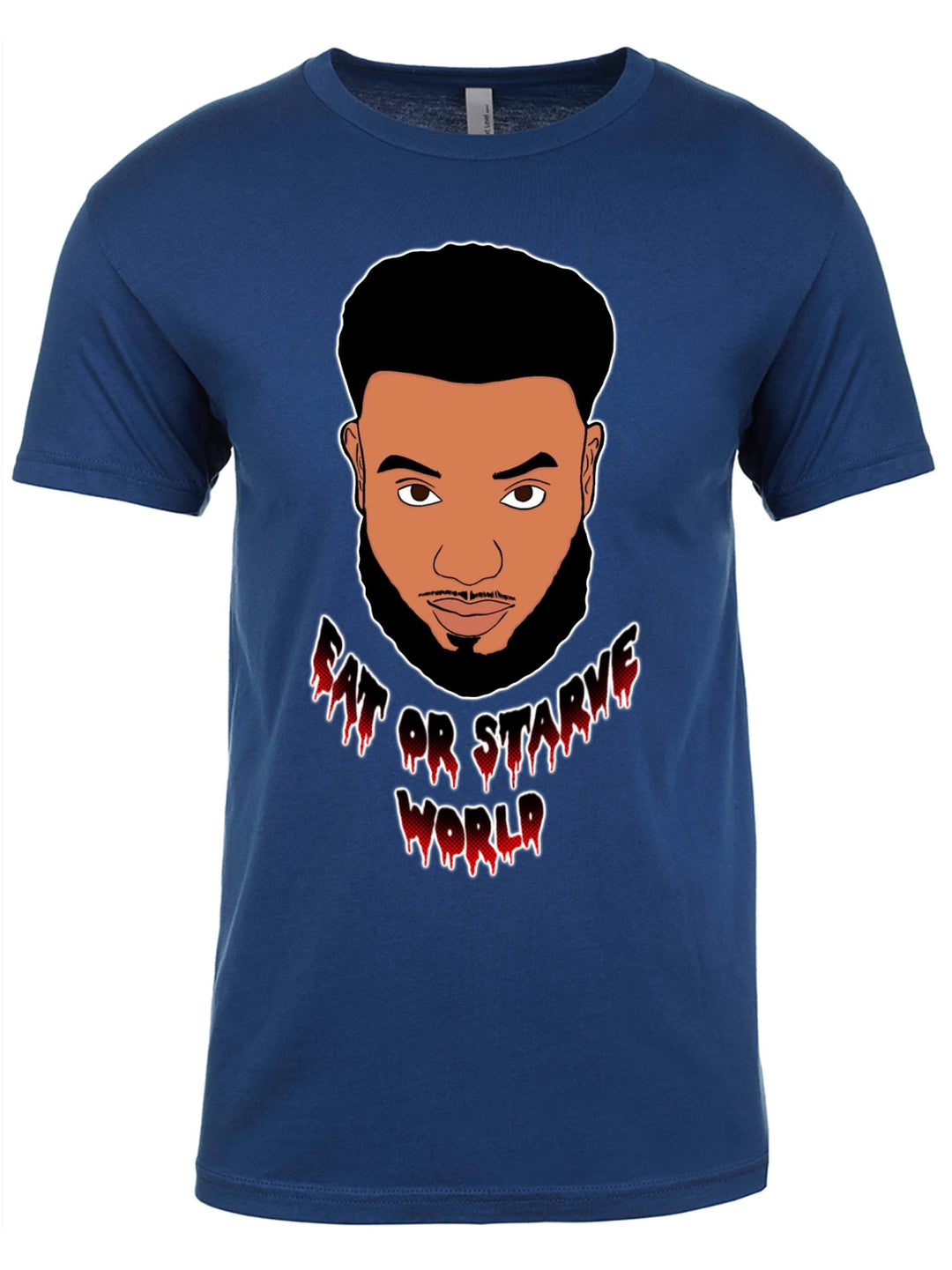Eat or Starve World Unisex T-Shirt