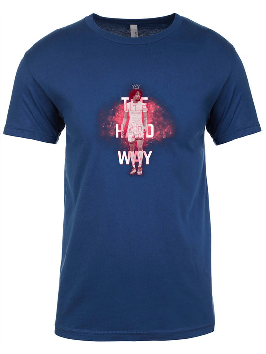The Hard Way Unisex T-Shirt