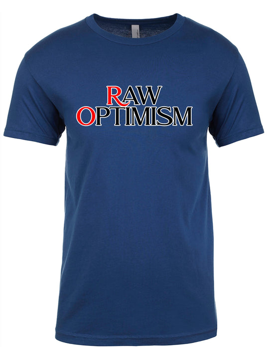 Raw Optimism Unisex T-Shirt
