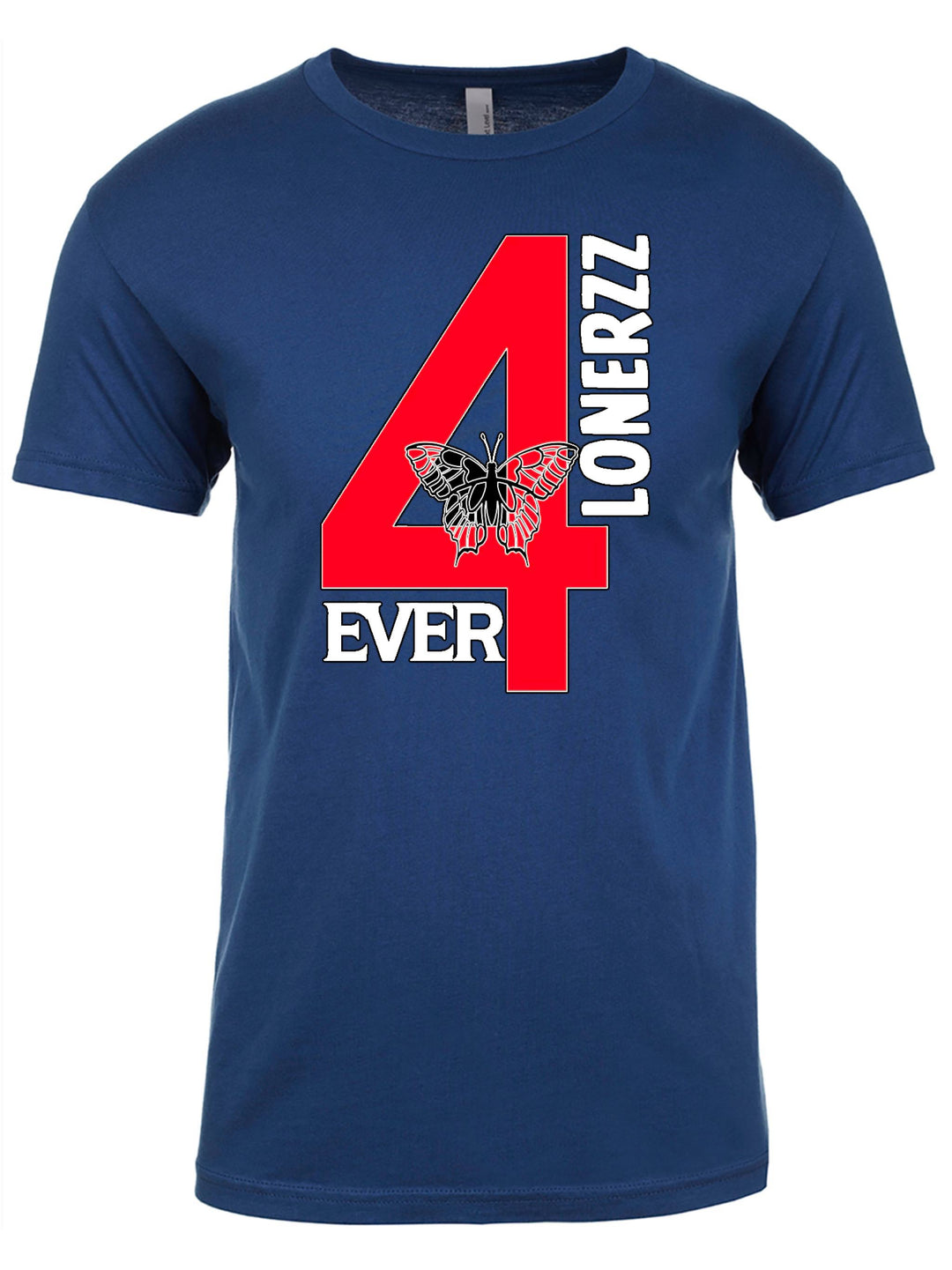 4EVER LONERZZ Unisex T-Shirt