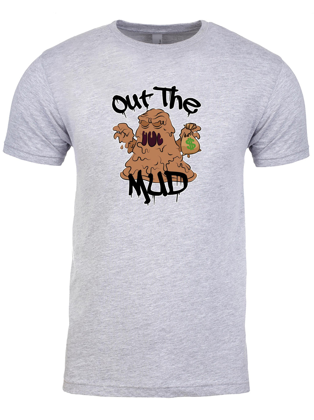 Out the Mud Unisex T-Shirt