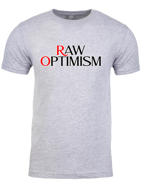Raw Optimism Unisex T-Shirt