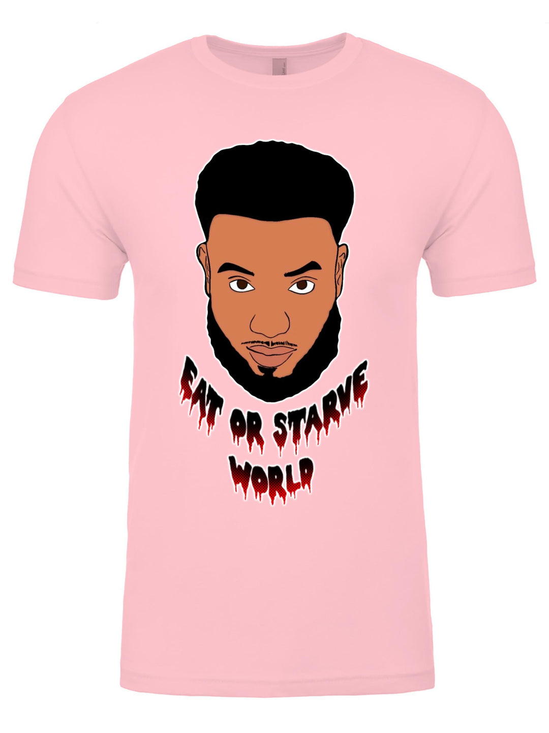 Eat or Starve World Unisex T-Shirt