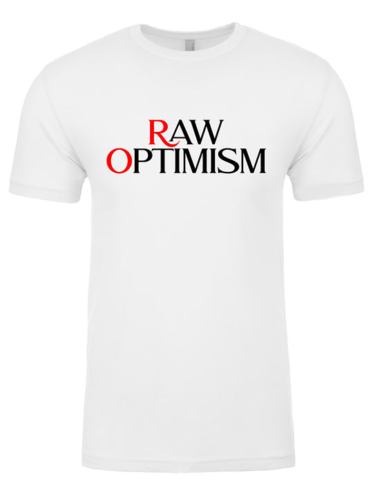 Raw Optimism Unisex T-Shirt