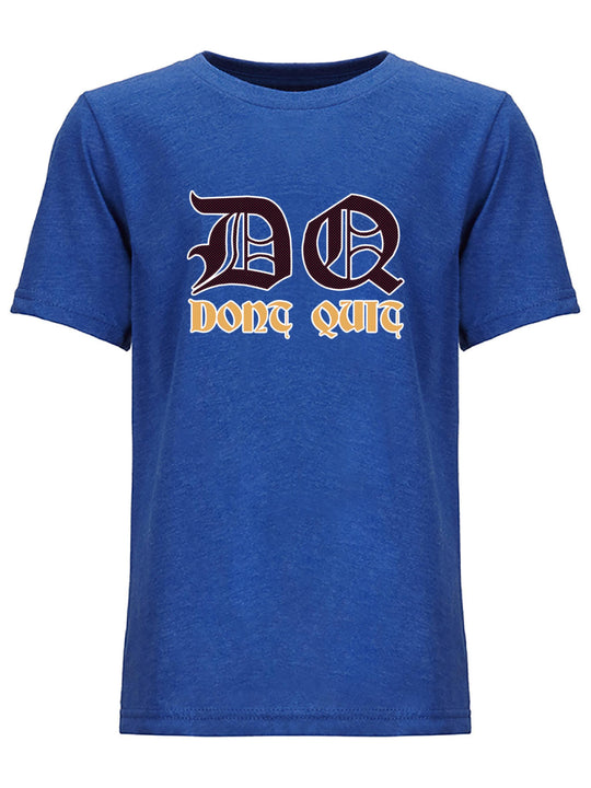 Dont Quit Youth T-Shirt
